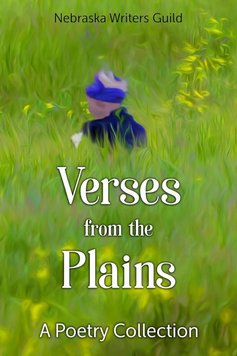 Verses from the Plains, A Poetry Collection, 2020, Nebraska Writers Guild